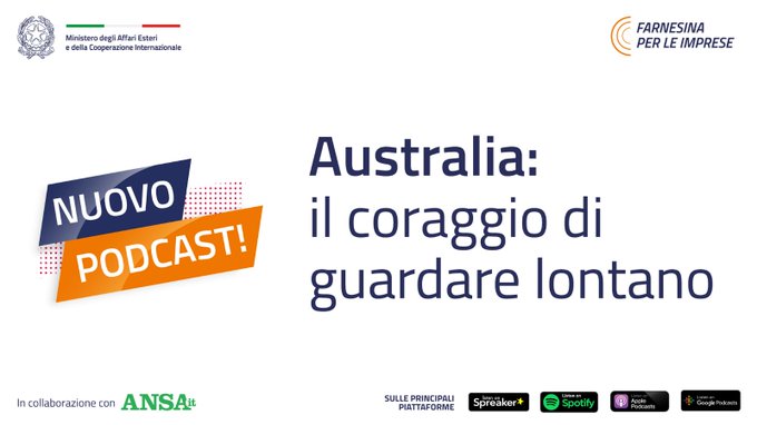 Australia: il coraggio di guardare lontano - le opportunita' per gli imprenditori italiani in Australia
