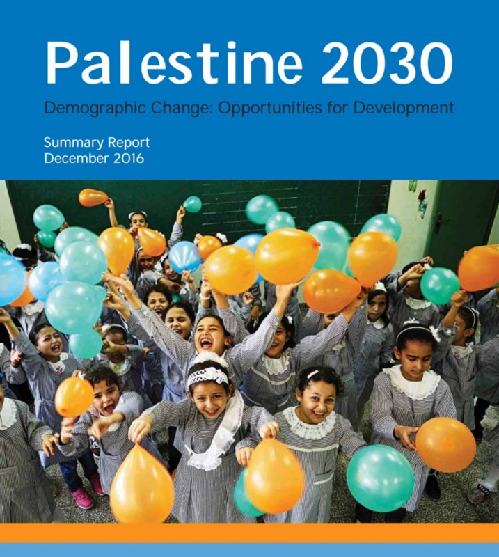 Palestine 2030 Demographic Change: Opportunities for Development
