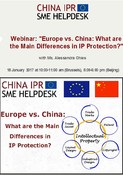China IPR SME Helpdesk Webinar : "Europe vs. China: What are the Main Differences in IP Protection?"