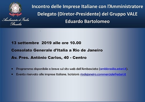 L'AD del gruppo Vale Eduardo Bartolomeo incontrerà le imprese italiane a Rio.