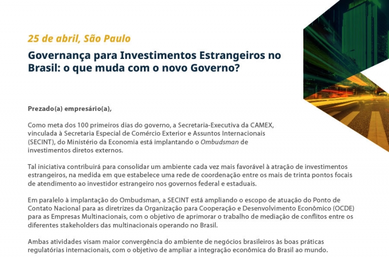 Seminario "Governança para Investimentos Estrangeiros no Brasil: o que muda com o novo Governo" (San Paolo, 25 aprile)