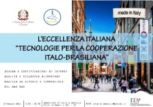 13 MAGGIO 2014: SEMINARIO PRESSO L´AMBASCIATA D´ITALIA DAL TITOLO LECCELLENZA ITALIANA: TECNOLOGIE PER LA COOPERAZIONE ITALO-BRASILIANA